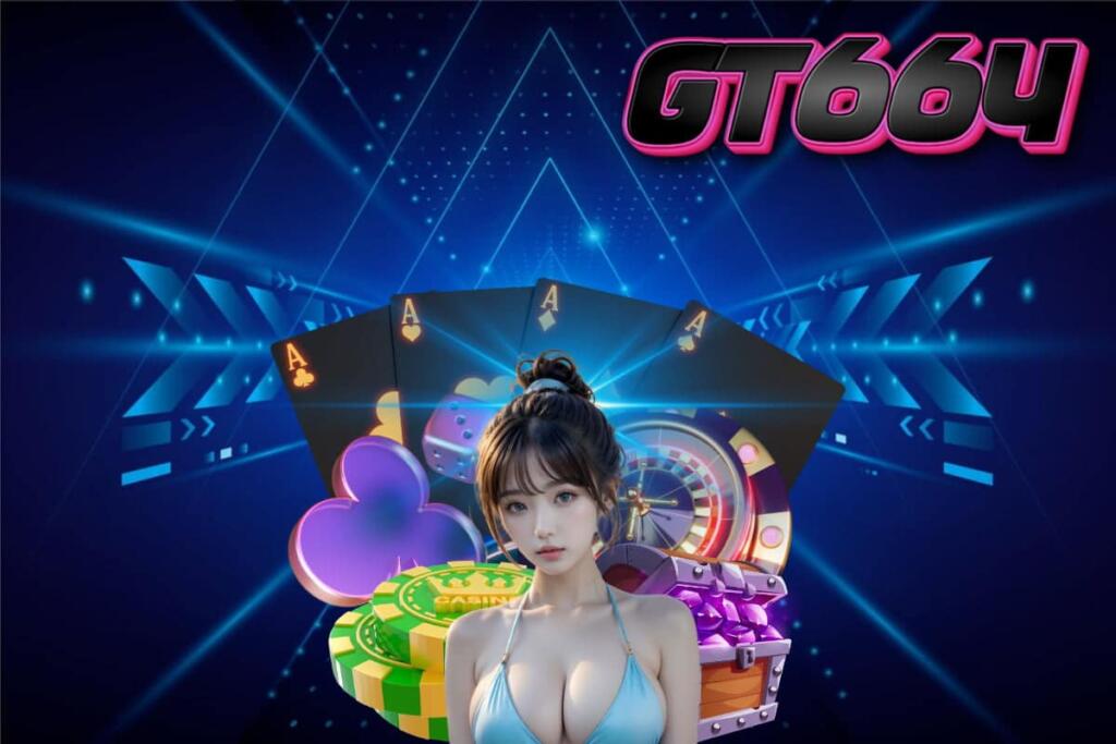 gt664 สล็อต
